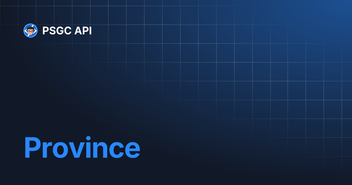 Province | PSGC API